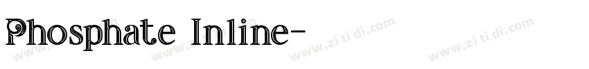 Phosphate Inline字体转换